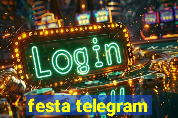 festa telegram